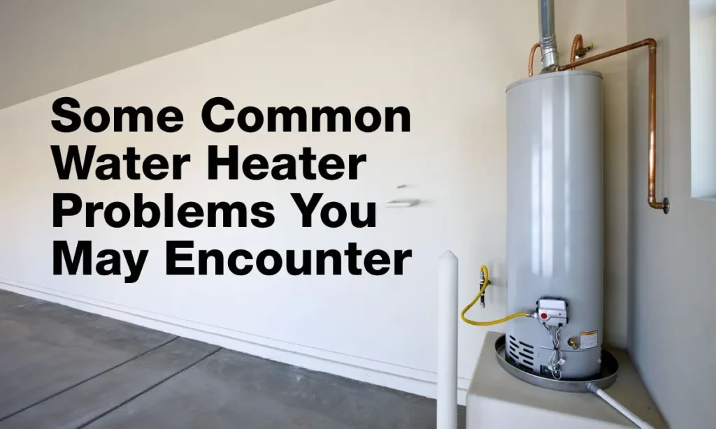 Water Heater issues